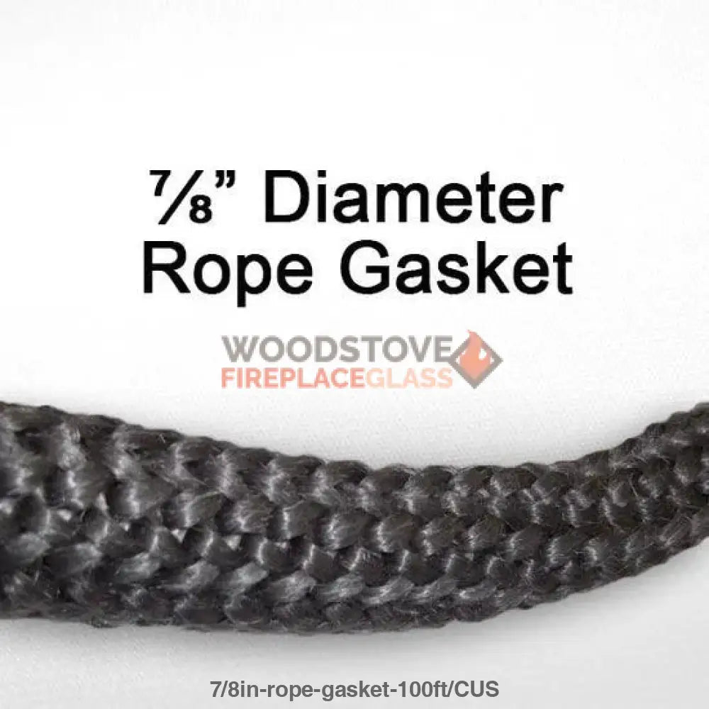 7/8"in Rope Gasket 100ft Roll - Woodstove Fireplace Glass