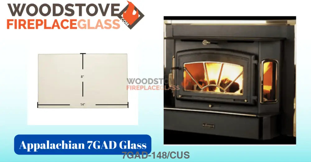 Appalachian 7GAD Glass (7GAD-148) - Woodstove Fireplace Glass