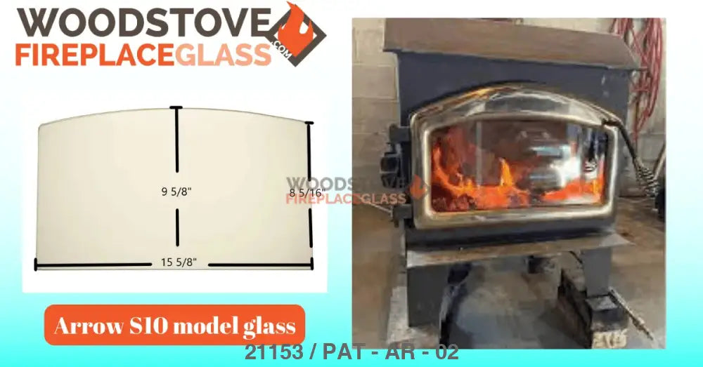 Arrow S10 model glass - Woodstove Fireplace Glass