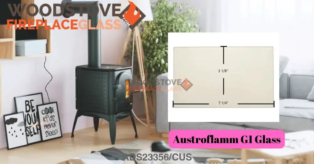 Austroflamm G1 Glass - Woodstove Fireplace Glass