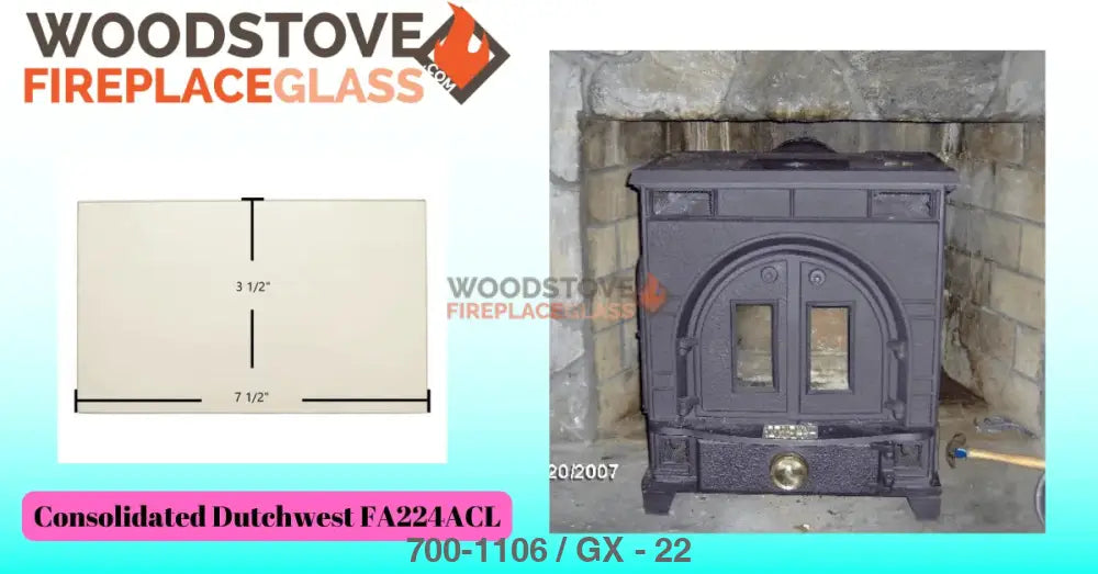 Consolidated Dutchwest FA224ACL, 224AL-A plus 1988/1989, Federal Box Stove 207CL/208CL/209CL,Small Convection Glass - Woodstove Fireplace Glass