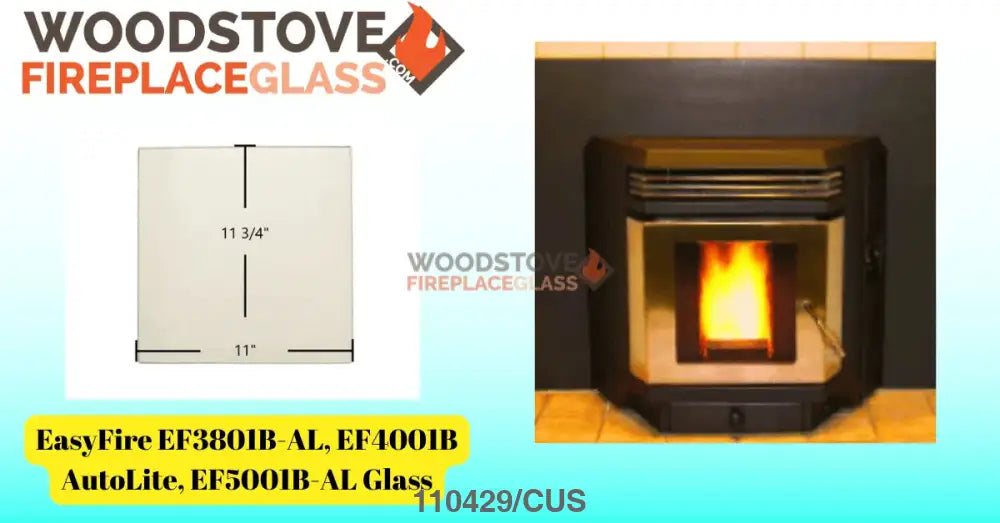 EasyFire EF3801B-AL, EF4001B AutoLite, EF5001B-AL Glass - Woodstove Fireplace Glass