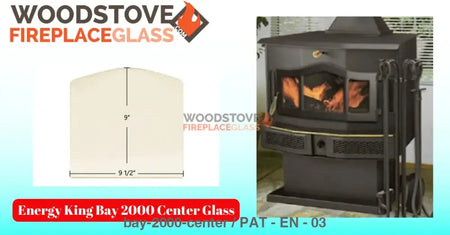 Energy King Bay 2000 Center Glass - Woodstove Fireplace Glass