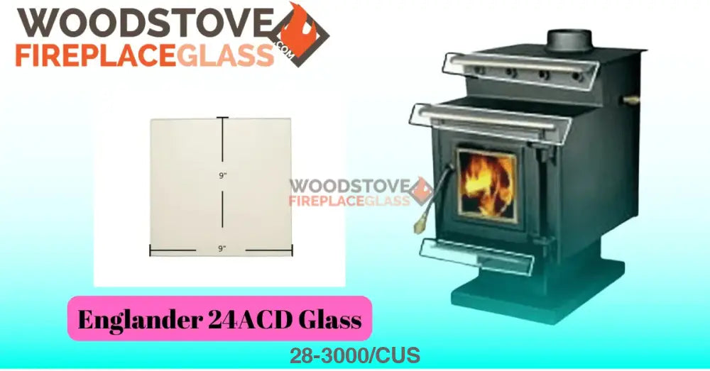 Englander 24ACD Glass - Woodstove Fireplace Glass