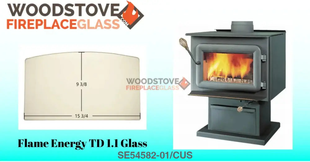 Flame Energy TD 1.1 Glass - Woodstove Fireplace Glass