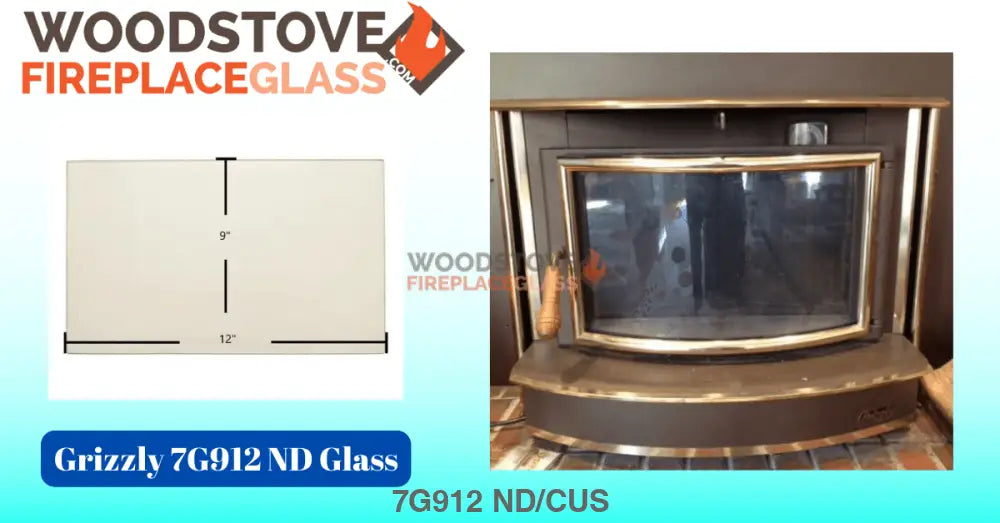 Grizzly 7G912 ND Glass - Woodstove Fireplace Glass