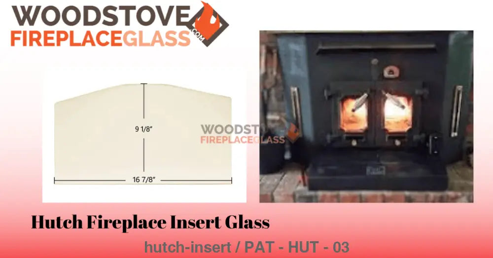 Hutch Fireplace Insert Glass - Woodstove Fireplace Glass