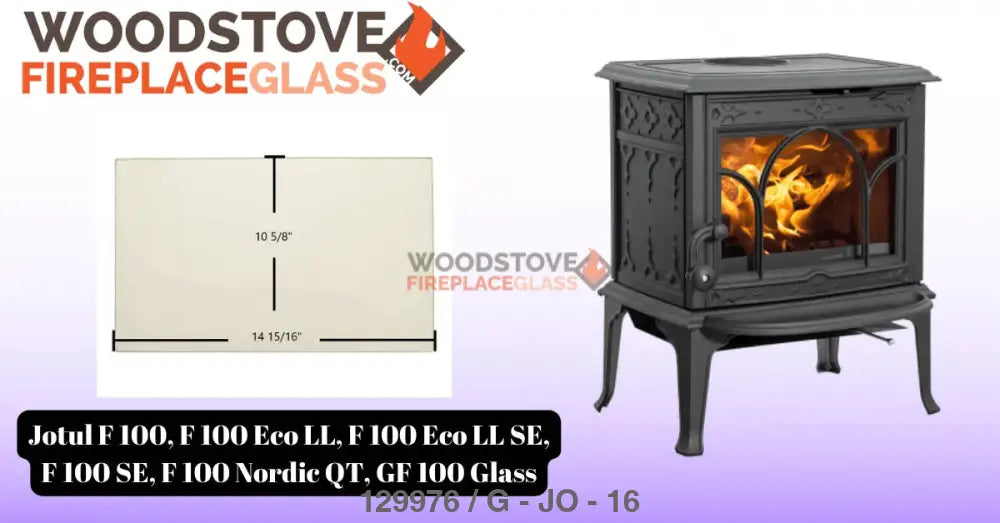 Jotul F 100, F 100 Eco LL, F 100 Eco LL SE, F 100 SE, F 100 Nordic QT, GF 100 Glass - Woodstove Fireplace Glass