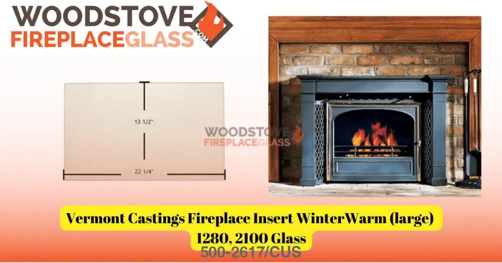 Vermont Castings Fireplace Insert WinterWarm (large) 1280, 2100 Glass - Woodstove Fireplace Glass