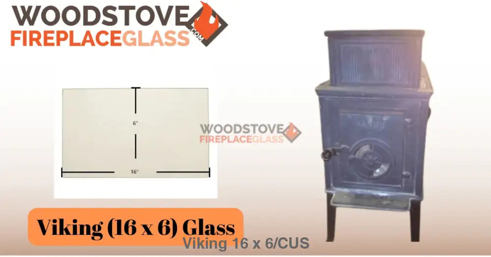 Viking (16 x 6) Glass - Woodstove Fireplace Glass